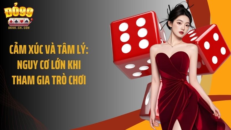Cảm xúc và tâm lý: Nguy cơ lớn khi tham gia trò chơi